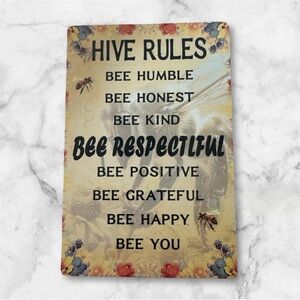 Hive Rules Decorative Metal Sign